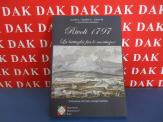 Libro Rivoli 1797 La battaglia sulle Montagne